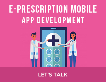 E Prescription Mobile App Development Cost Key Features