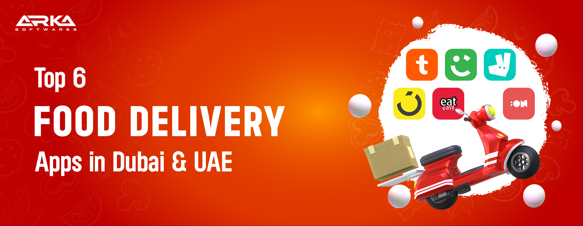 Top Food Delivery Apps In Dubai